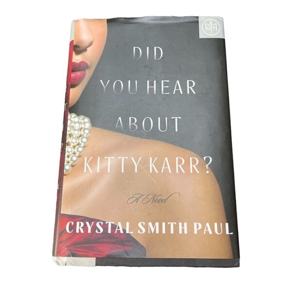 Crystal Smith Paul Other - Did You Hear About Kitty Karr? Crystal Smith Paul Novel Fiction Family Saga Hist